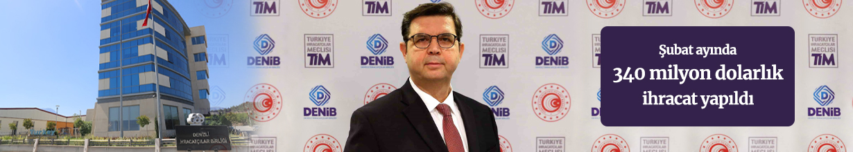 Denizli’den Şubat ayında 340 milyon dolarlık ihracat yapıldı Denizli’den Şubat ayında 340 milyon dolarlık ihracat yapıldı